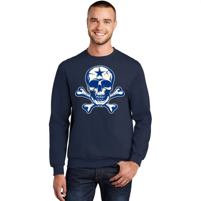 Dallas Skull Crossbones Star Fan Pride Tall Sweatshirt