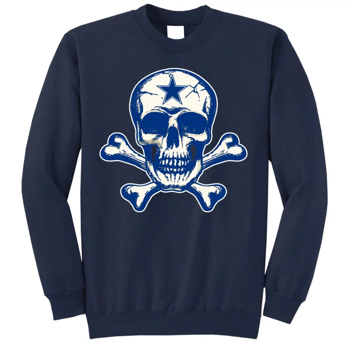 Dallas Skull Crossbones Star Fan Pride Tall Sweatshirt