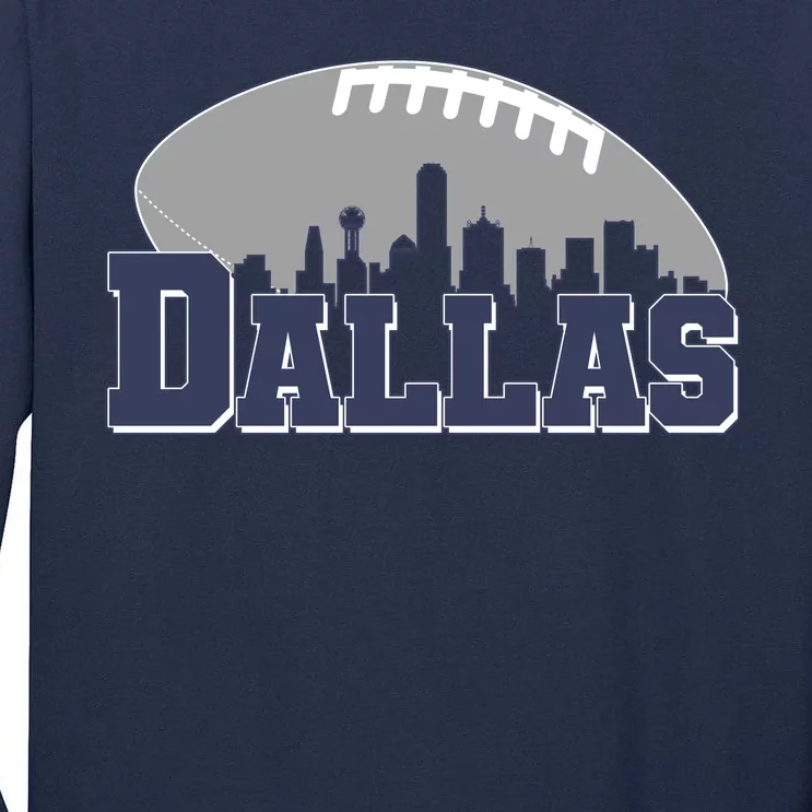 Dallas Texas Skyline City Football Fan Tall Long Sleeve T-Shirt