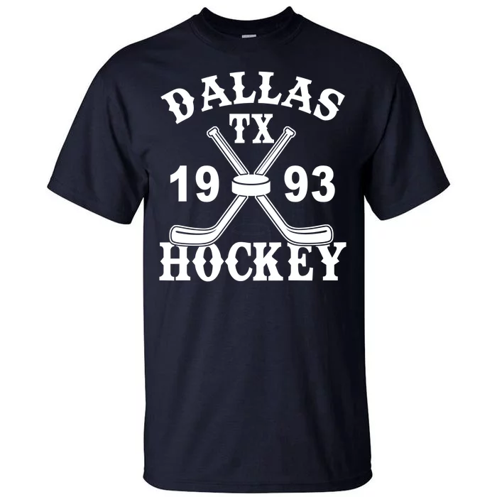 Dallas Texas TX Hockey 1993 Tall T-Shirt