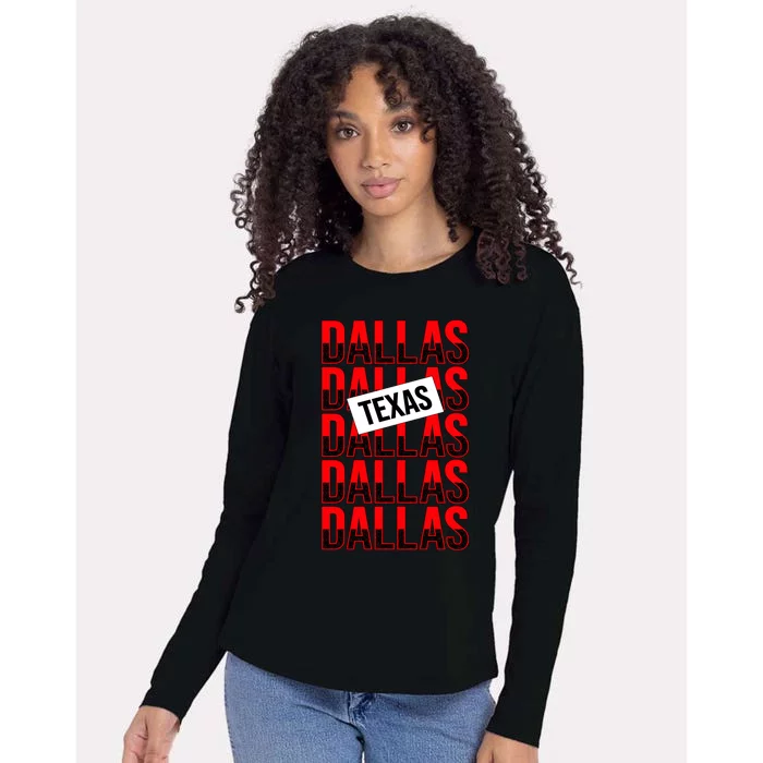 Dallas Texas Typography Womens Cotton Relaxed Long Sleeve T-Shirt