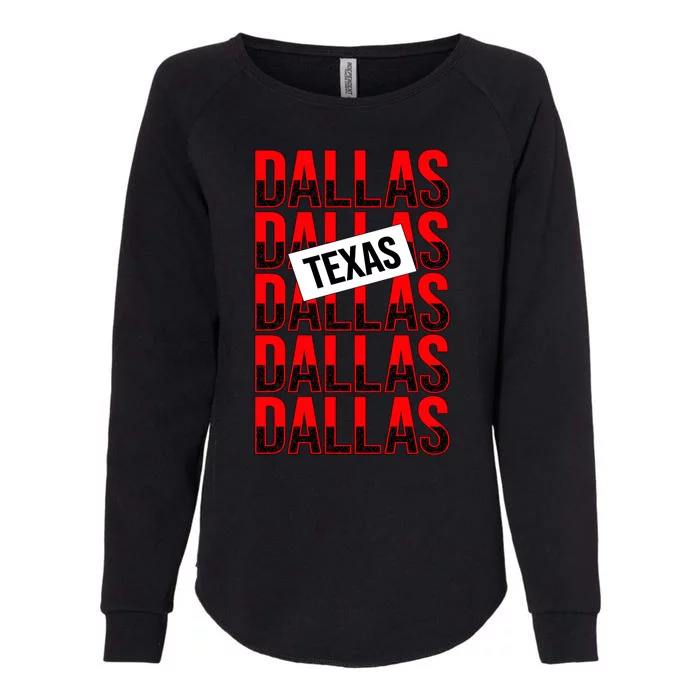 Dallas Texas Typography Womens California Wash Sweatshirt