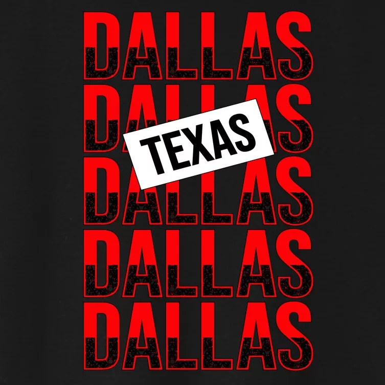 Dallas Texas Typography Women's Crop Top Tee