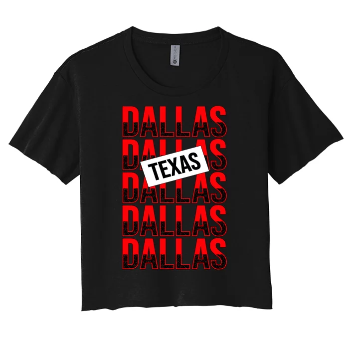 Dallas Texas Typography Women's Crop Top Tee