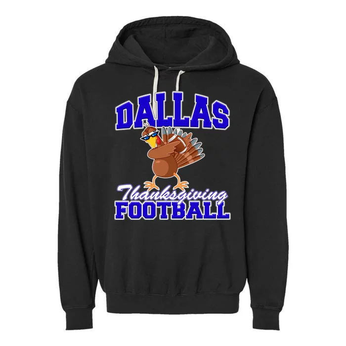 Dallas Thanksgiving Football Funny Dabbing Turkey Garment-Dyed Fleece Hoodie