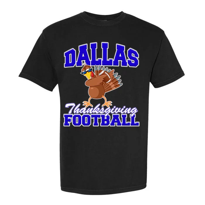 Dallas Thanksgiving Football Funny Dabbing Turkey Garment-Dyed Heavyweight T-Shirt