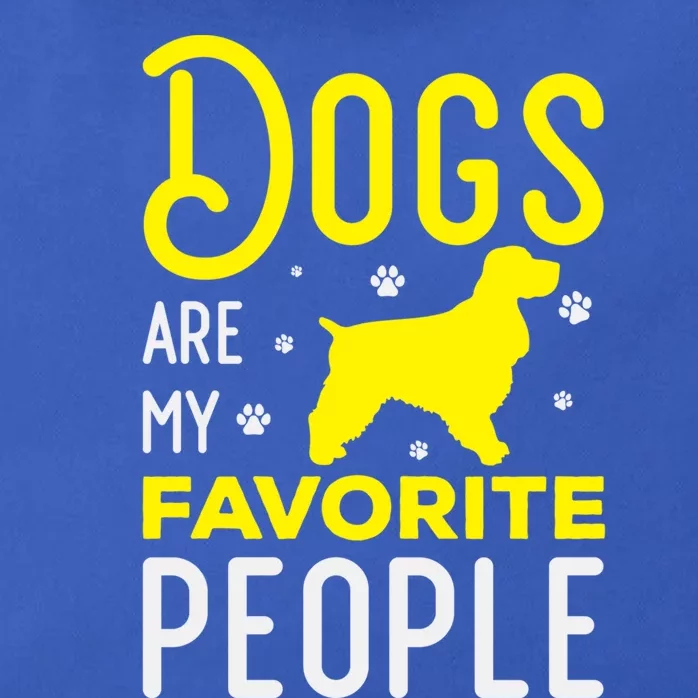 Dogs Are My Favorite People Cocker Spaniel Gift Zip Tote Bag