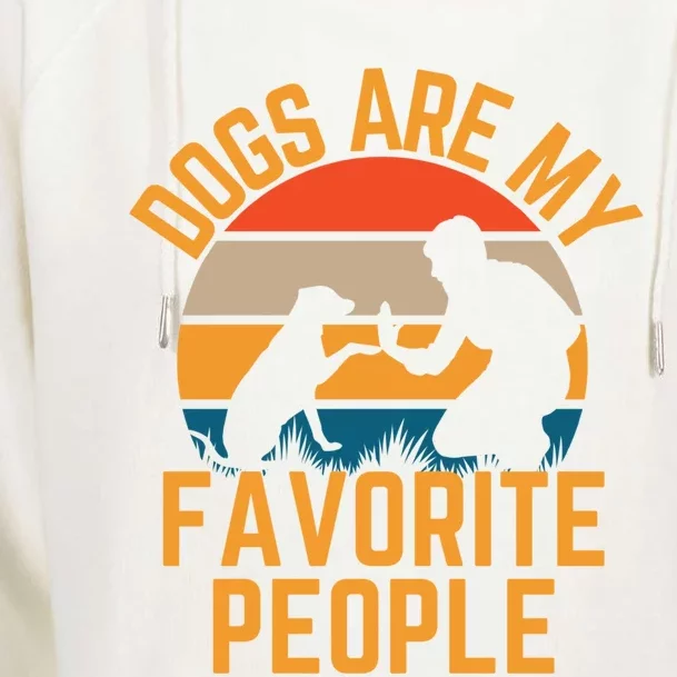 Dogs Are My Favorite People Dog Dad Dog Lover Retro Sunset Gift Womens Funnel Neck Pullover Hood