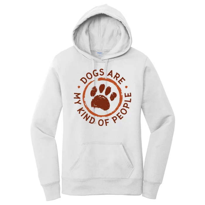 Dogs Are My Kind Of People Paw Women's Pullover Hoodie