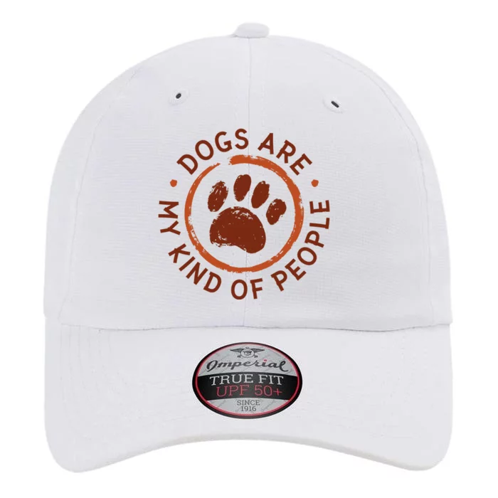 Dogs Are My Kind Of People Paw The Original Performance Cap