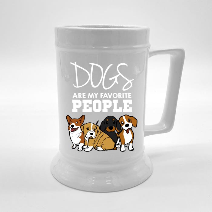 Dogs Are My Favorite People Dog Lover Gift Front & Back Beer Stein