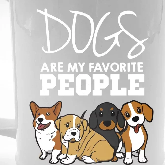 Dogs Are My Favorite People Dog Lover Gift Front & Back Beer Stein