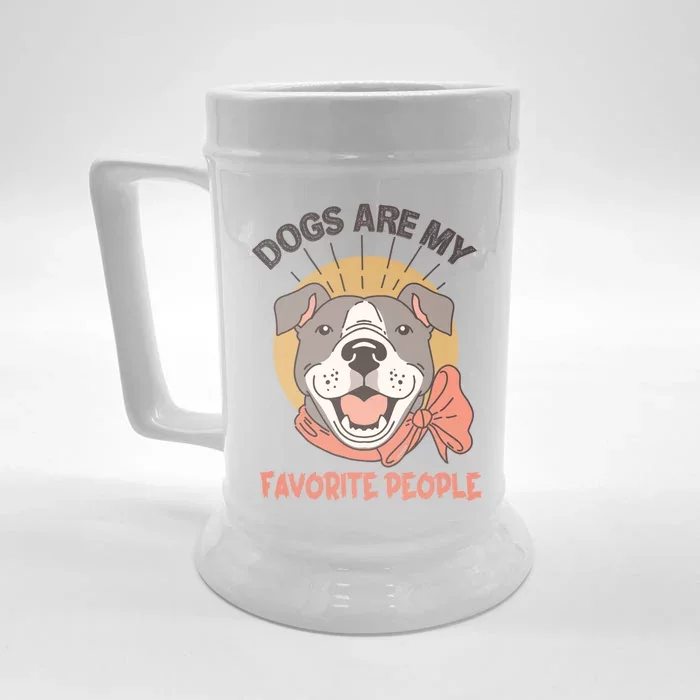 Dogs Are My Favorite People Cool Gift Front & Back Beer Stein