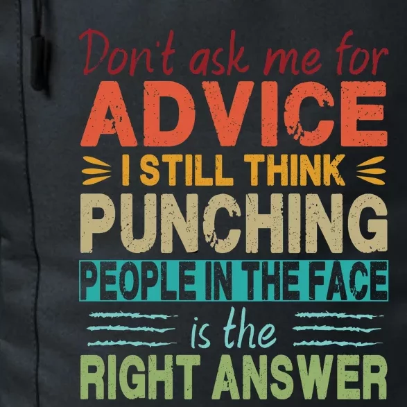 Don't Ask Me For Advice Retro Daily Commute Backpack