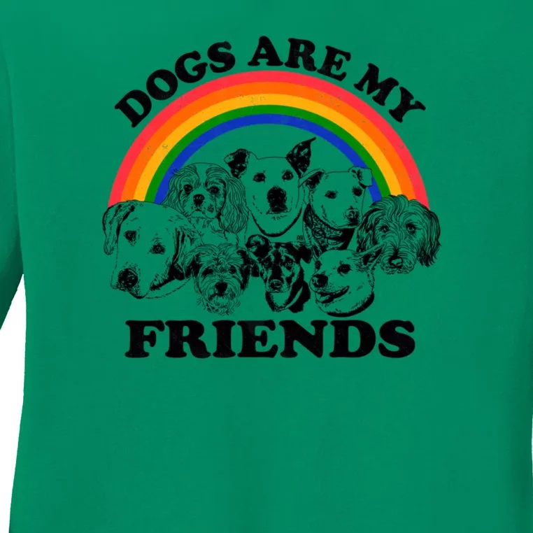 Dogs Are My Friends Ladies Long Sleeve Shirt