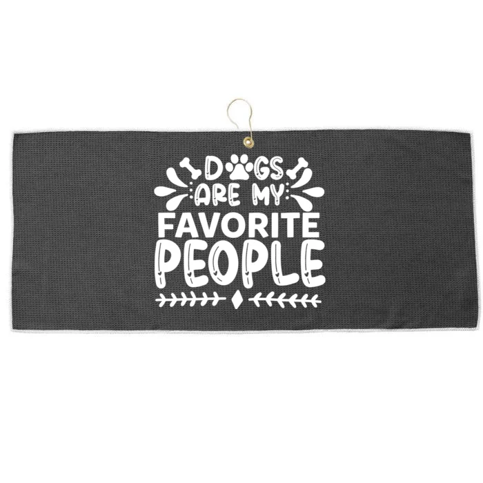 Dogs Are My Favorite People Large Microfiber Waffle Golf Towel