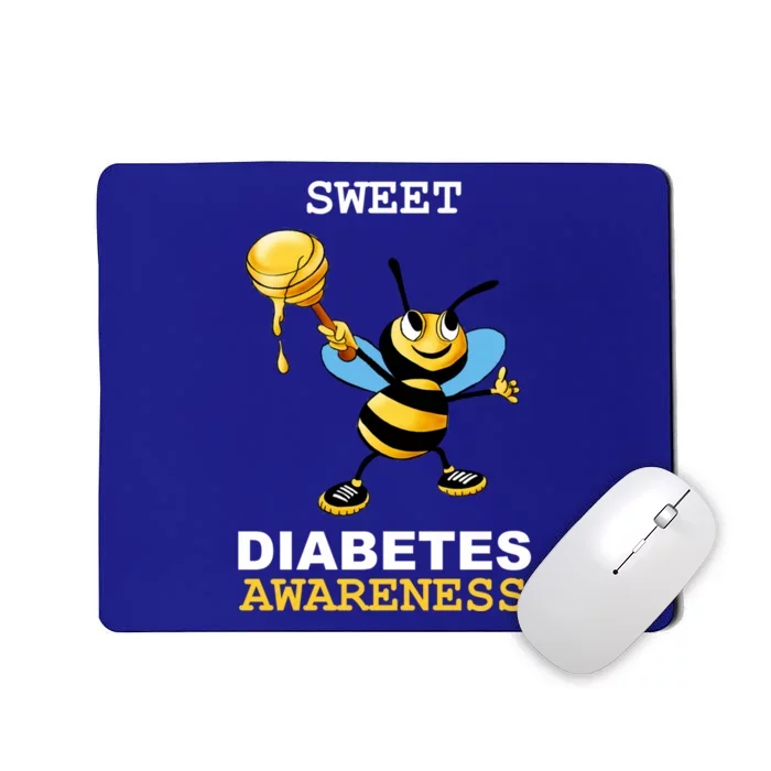 Diabetes Awareness Month Great Gift Sweet Diabetic Bee Diabetes Cool Gift Mousepad