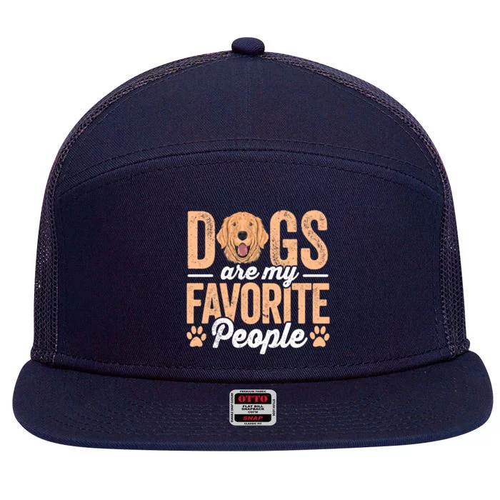 Dogs Are My Favorite People Golden Retriever Lover Gift 7 Panel Mesh Trucker Snapback Hat