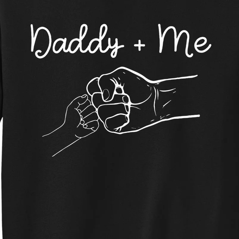 Daddy And Me Best Dad Ever Fist Bump Funny Fathers Day Sweatshirt