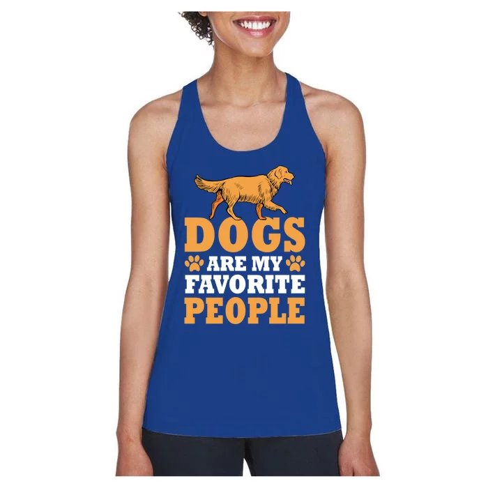 Dogs Are My Favorite People Golden Retriever Lover Gift Women's Racerback Tank