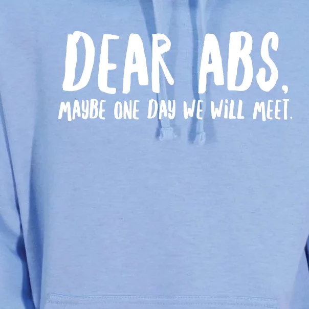 Dear Abs, Maybe One Day We Will Meet Funny Gym Quote Unisex Surf Hoodie