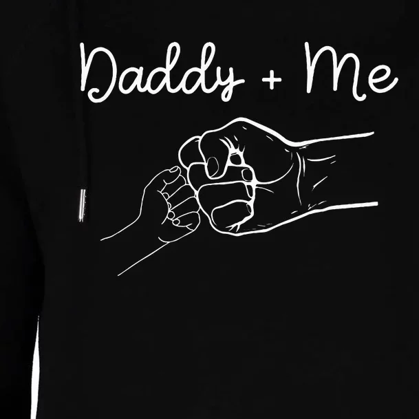 Daddy And Me Best Dad Ever Fist Bump Funny FatherS Day Womens Funnel Neck Pullover Hood