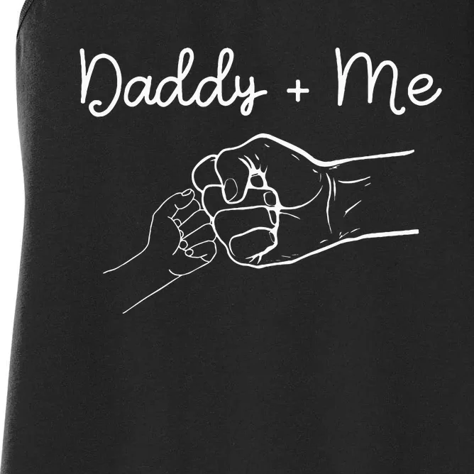 Daddy And Me Best Dad Ever Fist Bump Funny FatherS Day Women's Racerback Tank