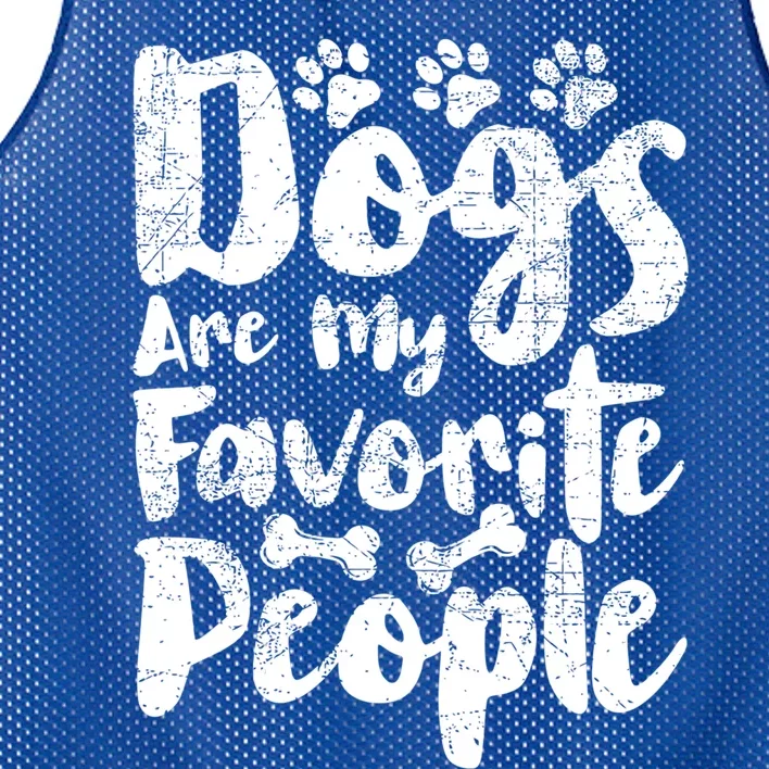 Dogs Are My Favorite People Funny Dog Owner Doggo Gift Mesh Reversible Basketball Jersey Tank