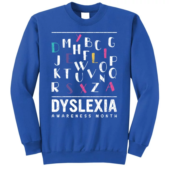 Dyslexia Awareness Month Funny Dyslexic Graphic Gift Sweatshirt