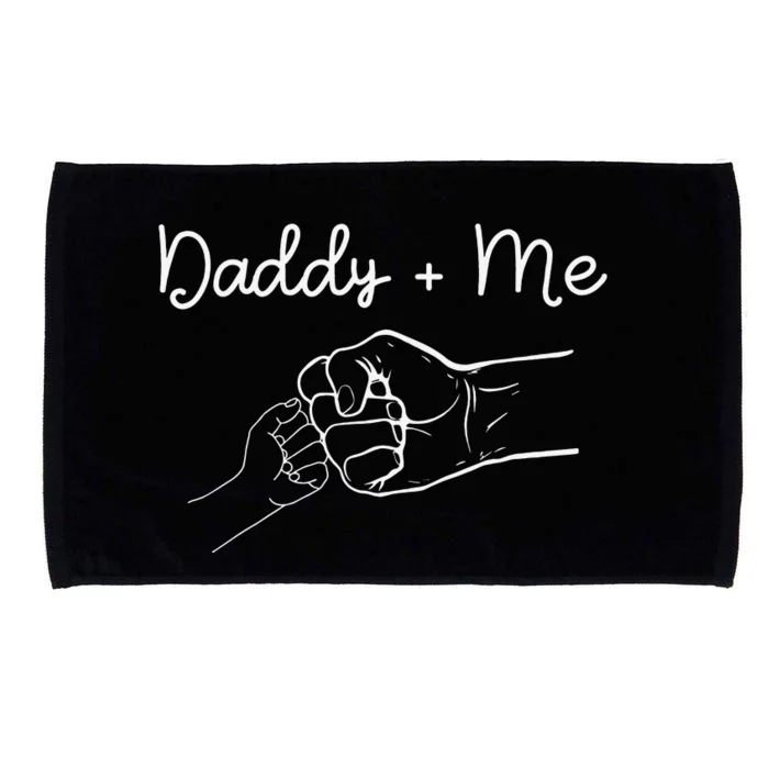 Daddy and Me Best Dad Ever Fist Bump Funny Father's Day Microfiber Hand Towel