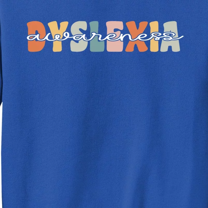 Dyslexia Awareness Month Groovy Retro Gift Tall Sweatshirt