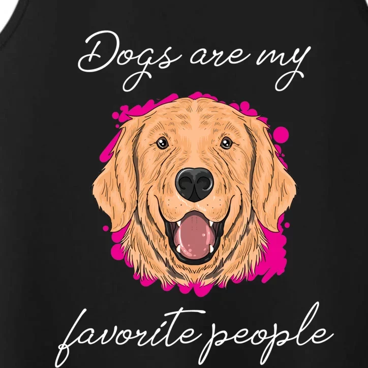 Dogs Are My Favorite People Labrador Retrieber Meaningful Gift Performance Tank