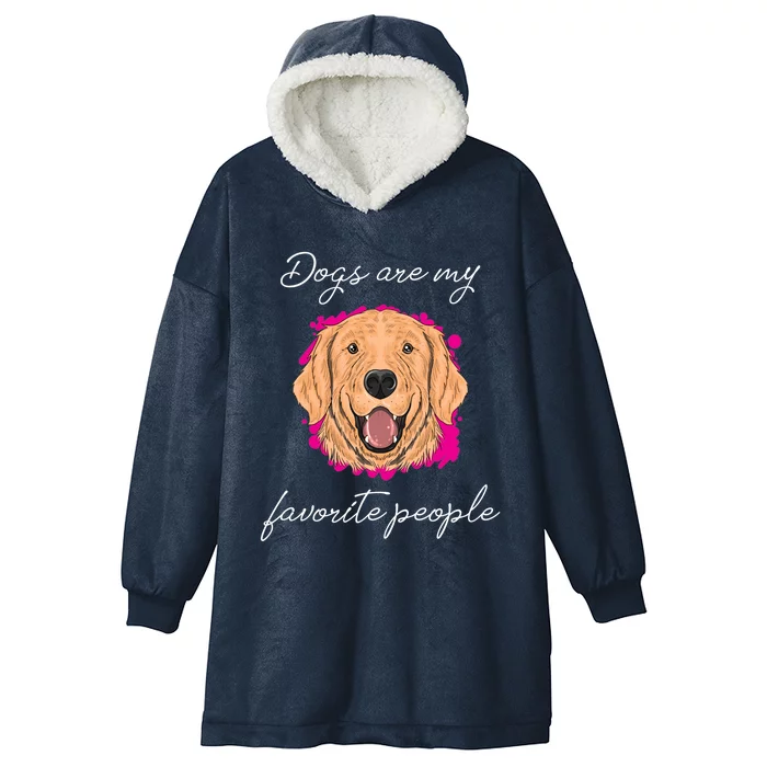 Dogs Are My Favorite People Labrador Retrieber Meaningful Gift Hooded Wearable Blanket