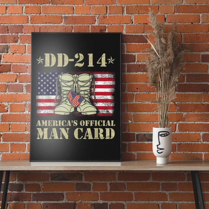 Dd214 Americas Man Card Veteran Day Served Flag Proud Military Family T Poster