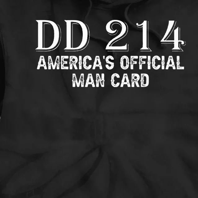 Dd214 AmericaS Man Card Tie Dye Hoodie