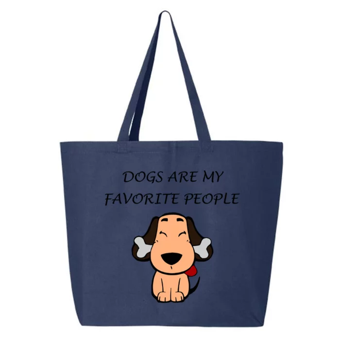 Dogs Are My Favorite People Nerdy Gift 25L Jumbo Tote