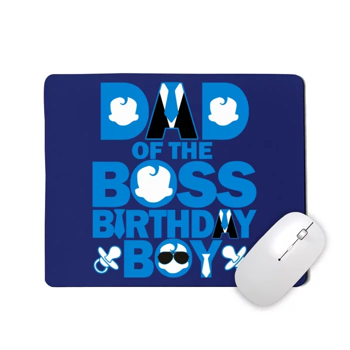 Dad And Mom Boss Birthday Boy Baby Family Decorations Mousepad