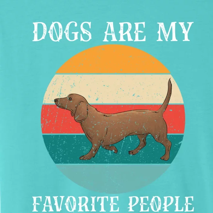 Dogs Are My Favorite People Retro Dachshund Wiener Dog Funny Gift ChromaSoft Performance T-Shirt