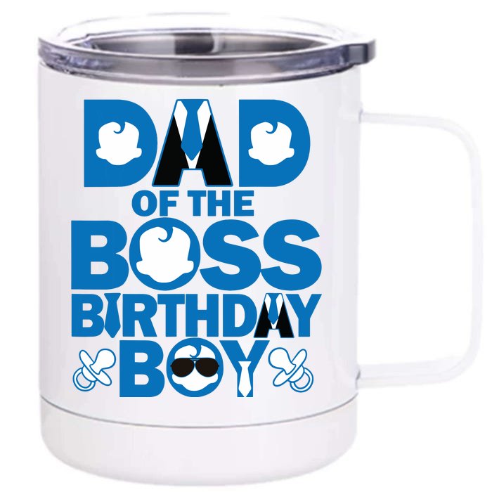 Dad And Mom Boss Birthday Boy Baby Family Decorations Front & Back 12oz Stainless Steel Tumbler Cup