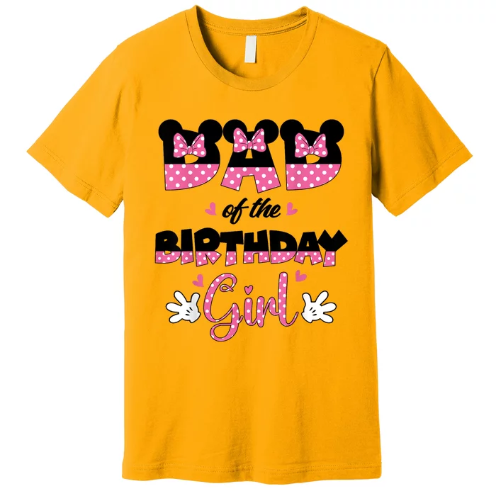 Dad And Mom Birthday Girl Mouse Family Matching Premium T-Shirt