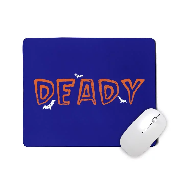 Deady And Mummy Funny Halloween Costume Dad Father Great Gift Mousepad