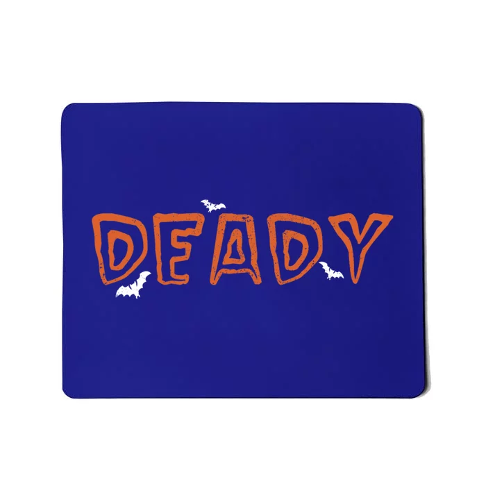 Deady And Mummy Funny Halloween Costume Dad Father Great Gift Mousepad