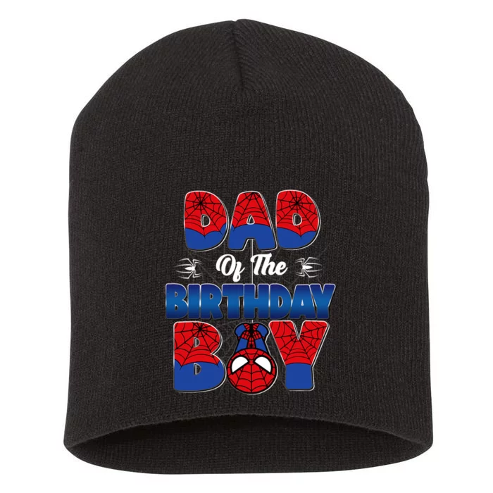 Dad And Mom Birthday Boy Spider Family Matching Short Acrylic Beanie