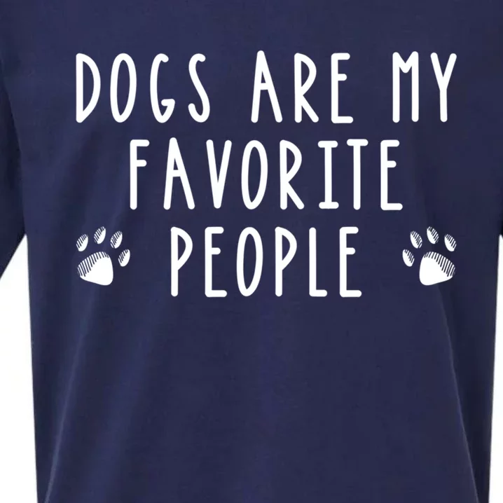 Dogs Are My Favorite People Funny Gift Dog Lover Gift Sueded Cloud Jersey T-Shirt