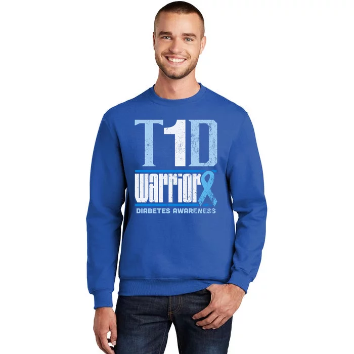 Diabetes Awareness Month T1d Diabetes Warrior Cute Gift Tall Sweatshirt