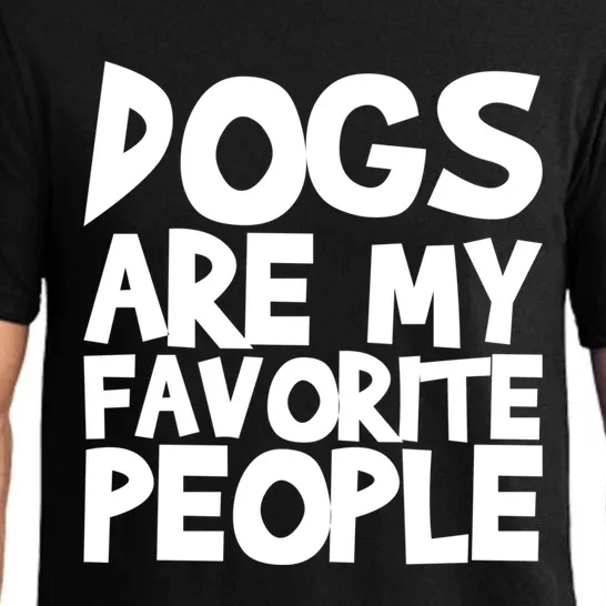 Dogs Are My Favorite People Cute Gift Pajama Set