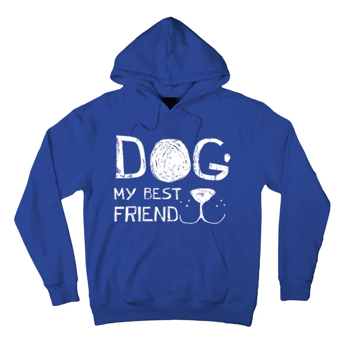 Dogs Are My Best Friend Hoodie