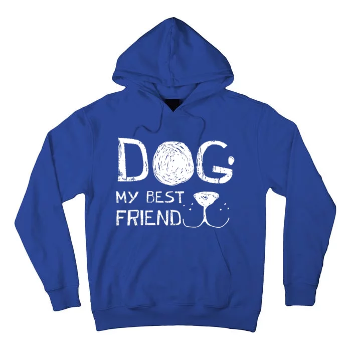 Dogs Are My Best Friend Tall Hoodie