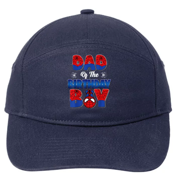 Dad And Mom Birthday Boy Spider Family Matching 7-Panel Snapback Hat