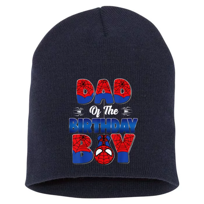 Dad And Mom Birthday Boy Spider Family Matching Short Acrylic Beanie